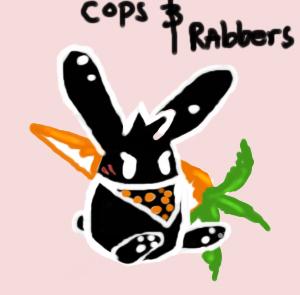 Cops & Rabbers