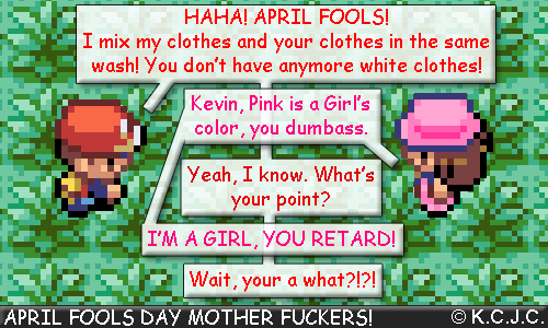 APRIL FOOL'S DAY!