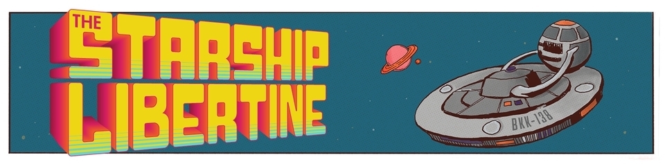 The Starship Libertine