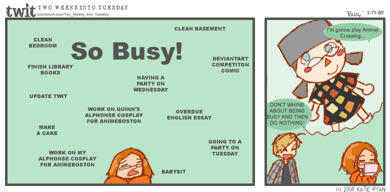 |02-17-08| Busy