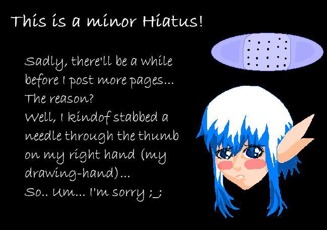 MINOR HIATUS