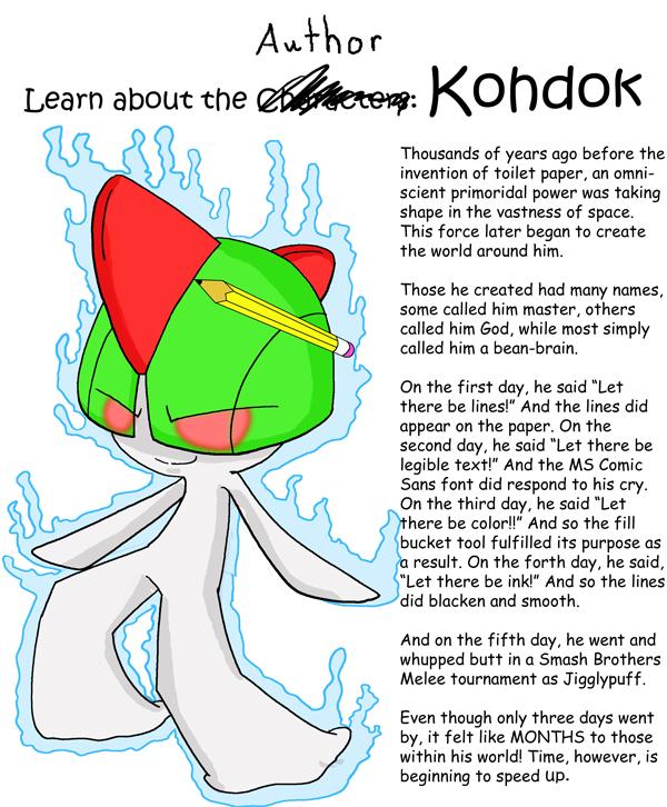 Learn about the [s]Characters[/s] Author: Kohdok