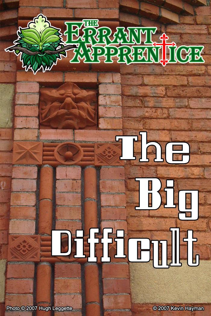 Issue 5 - "The Big Difficult"