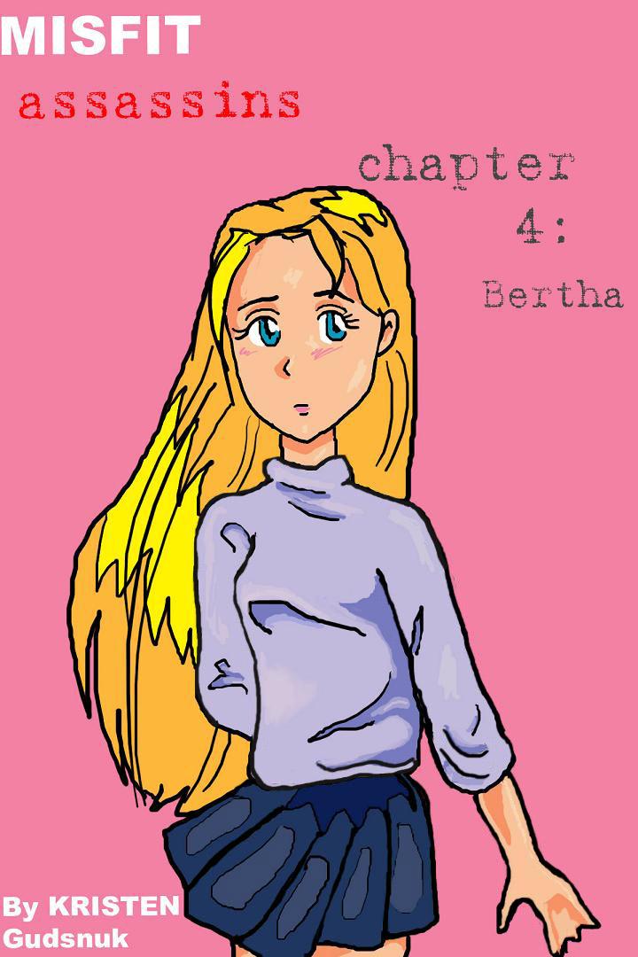 Chapter 4: Bertha (cover page)