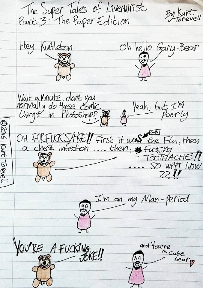 The Super Tales of Liverwrist Part 3: The Paper Edition