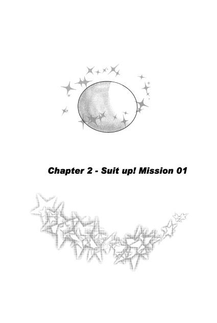 Chapter 2 - Suit up! Mission 01