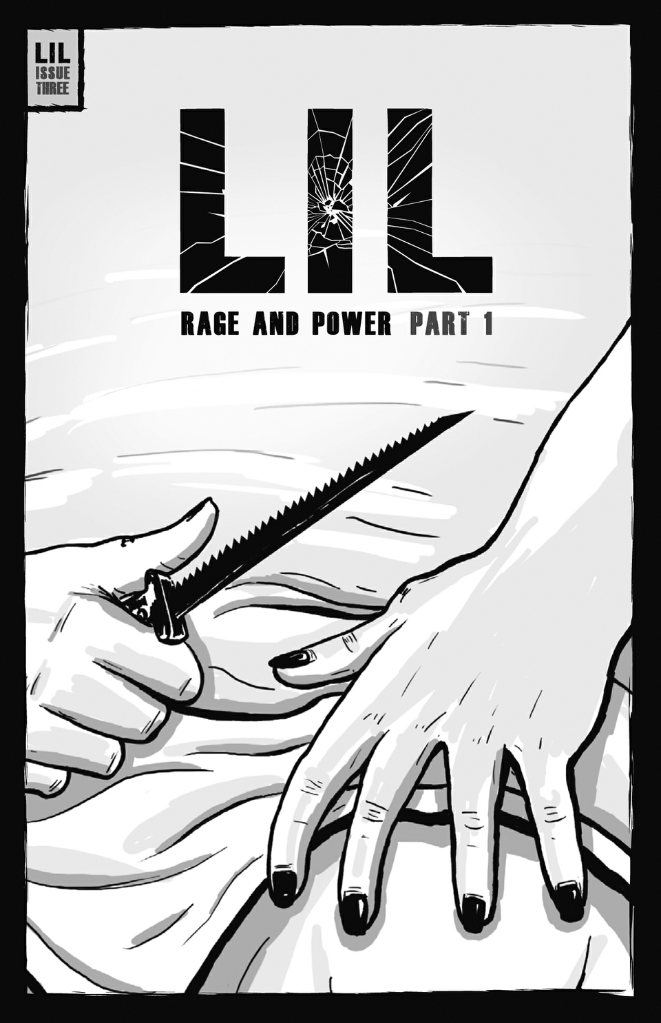 LIL - ISSUE 3 - RAGE AND POWER - PART 1 - FRONT COVER