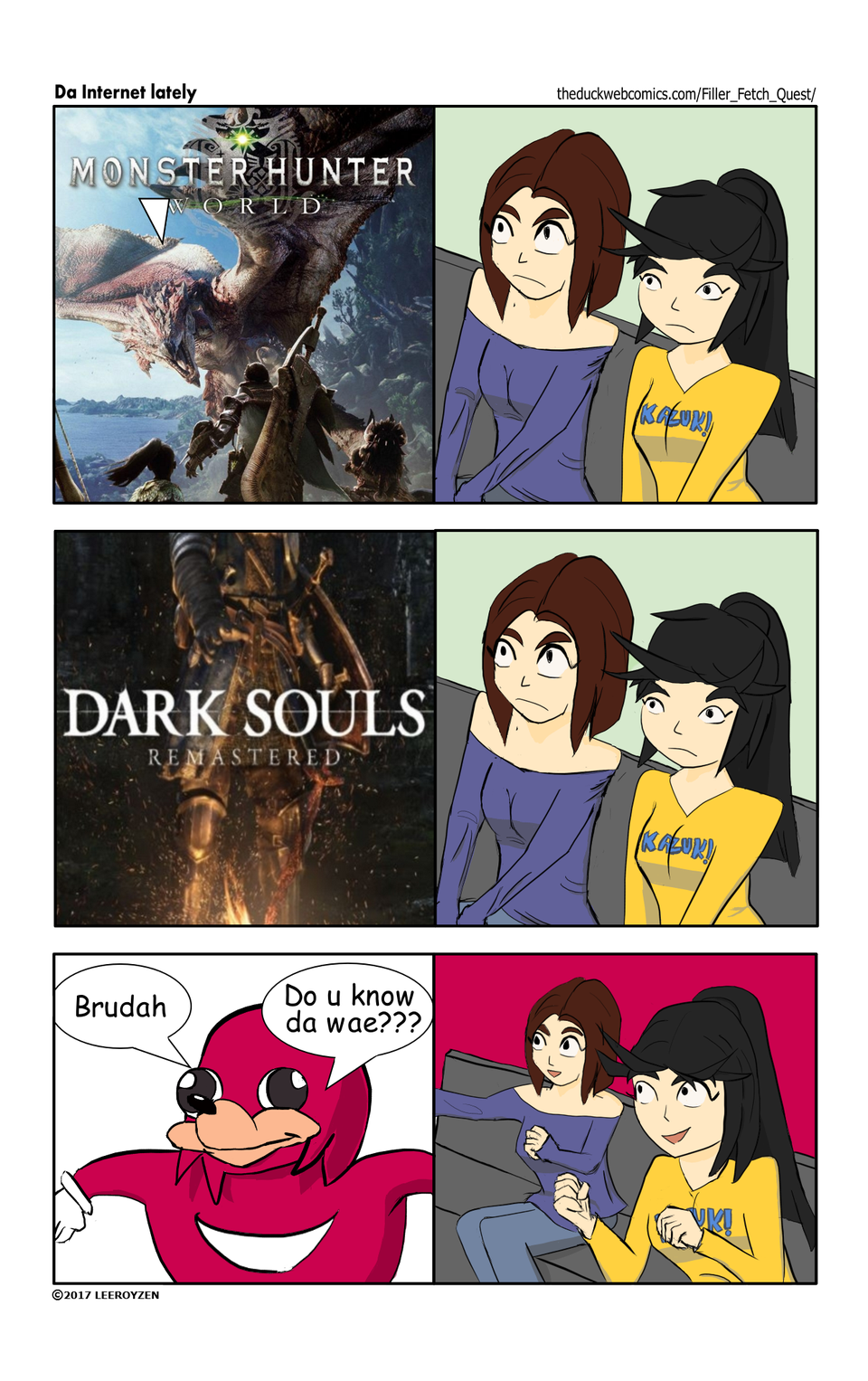 Would you kindly show me da way?