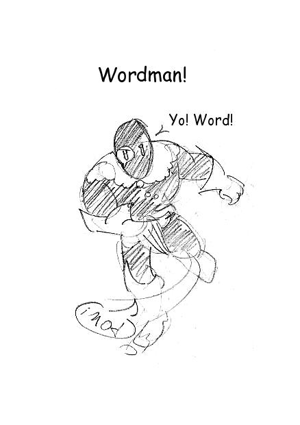 Introducing: Wordman