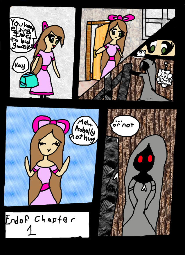 Normal Day? (Chapter 1 Finale) 