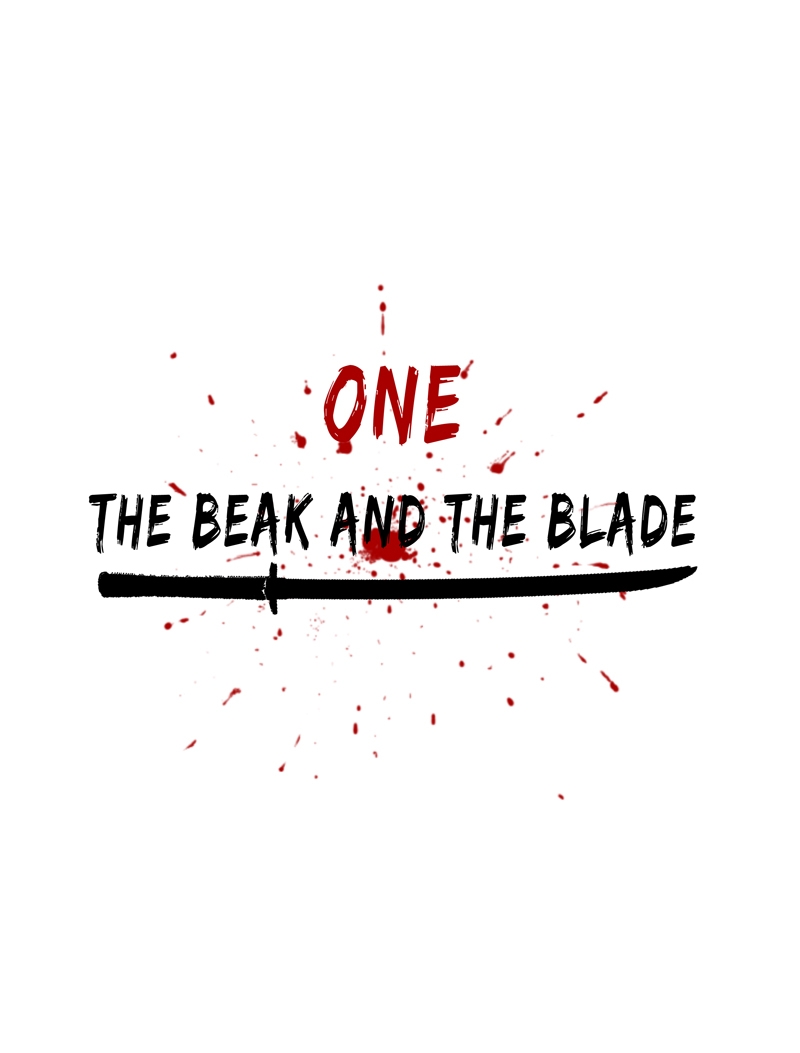 the beak and the blade!