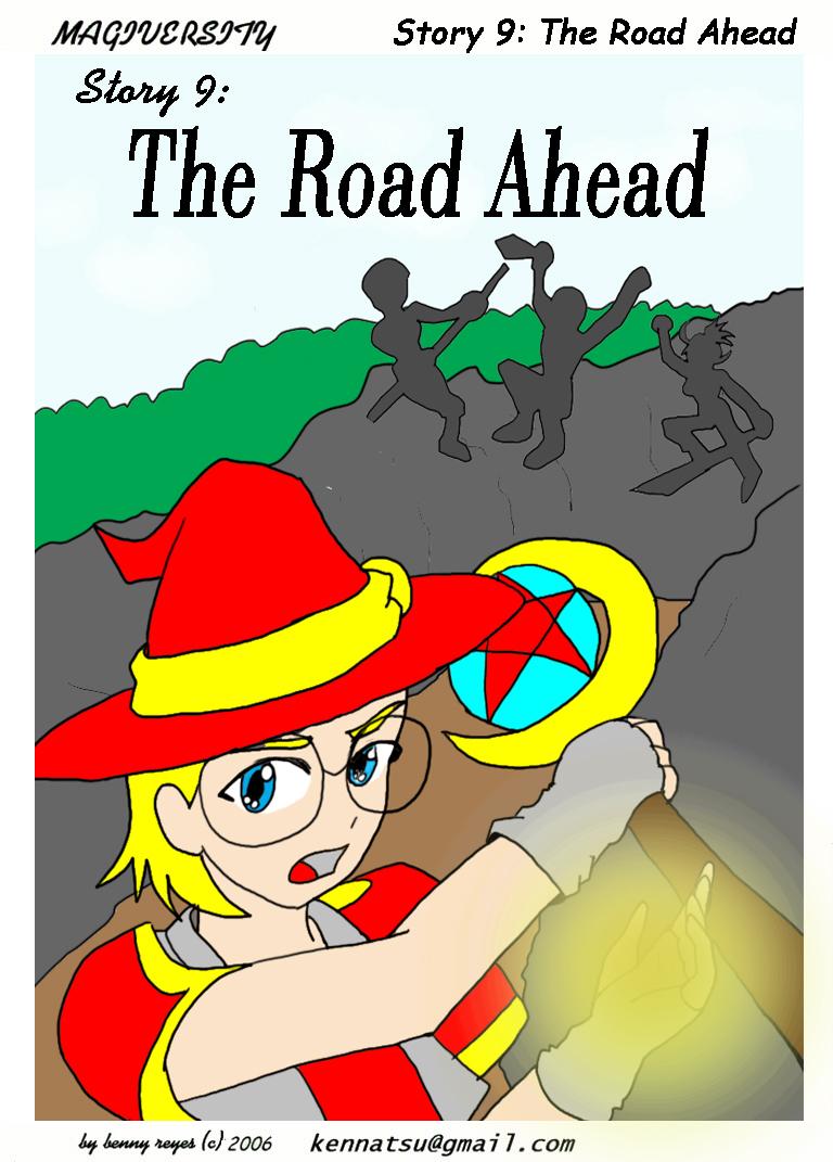 Story 9: The Road Ahead