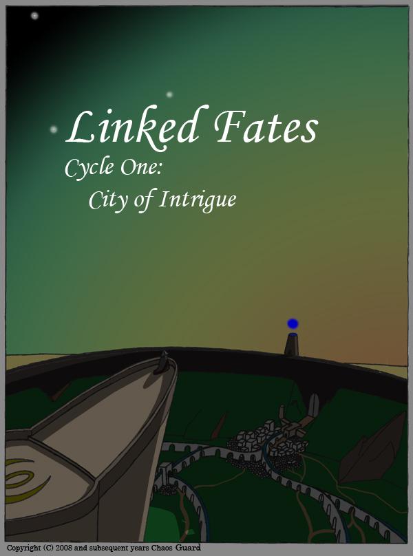 Cycle One: City of Intrigue