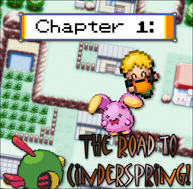 [14] - Chapter 1: The Road to Cinderspring!