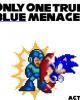 Go to 'Only One True Blue Menace' comic