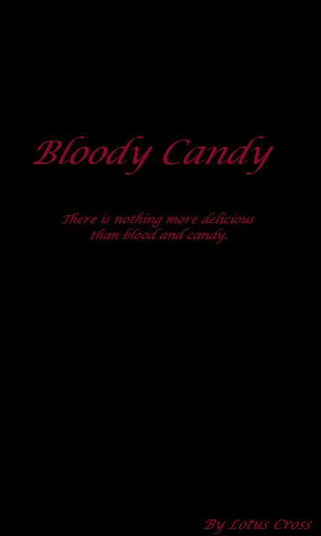 Bloody candy