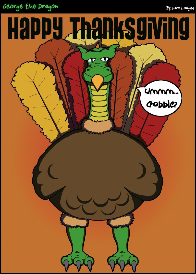 87 - George the Dragon - Happy Turkey Day!