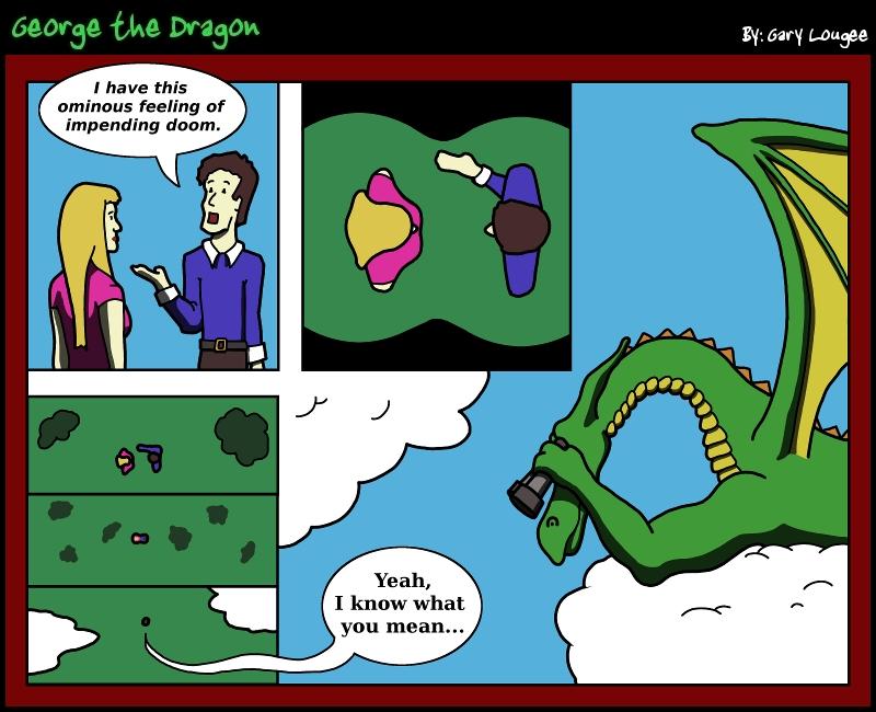 109 - George the Dragon: Ominous