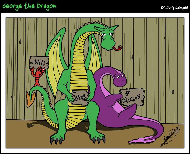 126 - George the Dragon: Will Work for Nachos