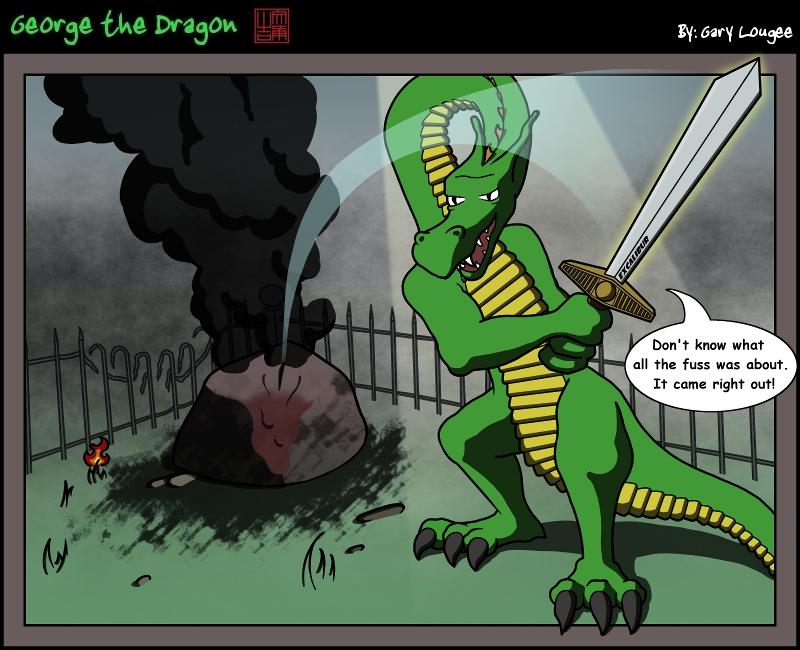 187 - George the Dragon: The Sword in the Molten Rock?