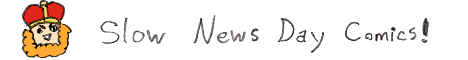 Slow News Day