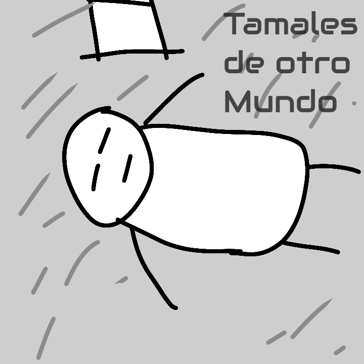 Tamales de otro mundo #1