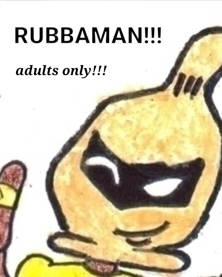 RUBBAMAN the ADULT COMIC AND PIN UPS