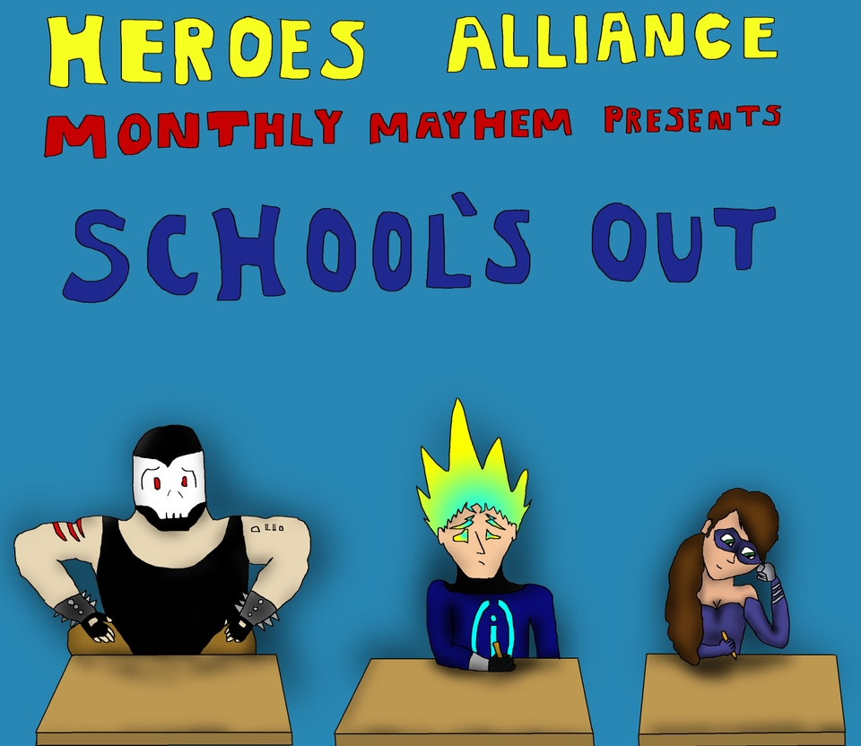 Monthly Mayhem School's Out Cover!