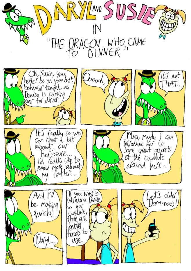 The Dragon Who Came To Dinner Part 1