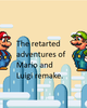 Go to 'The retarted adventures of Mario and Luigi remake' comic