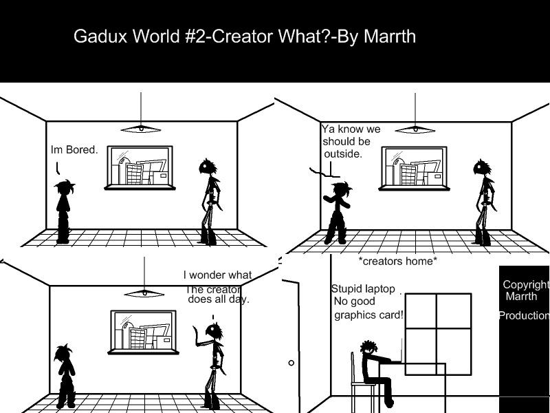 Gadux World 2 Creator What?