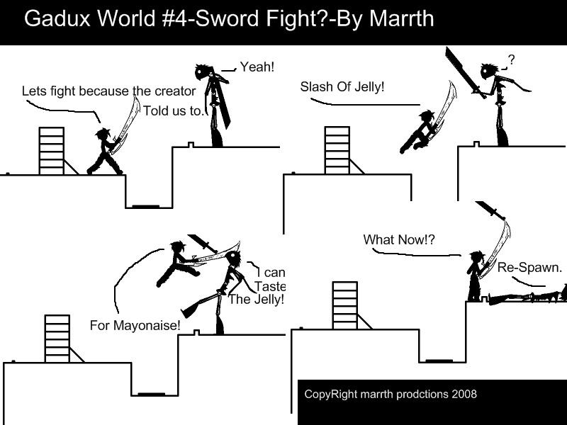 Gadux World 4 Sword Fight?