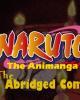 Go to 'Naruto Animanga The Abridged Comic' comic