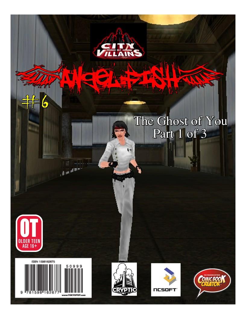 Issue 6 - The Ghost of You, Part 1