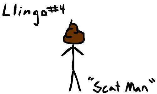#4 Scat Man