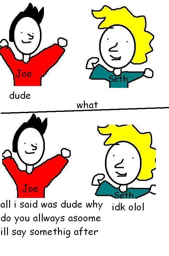 dude