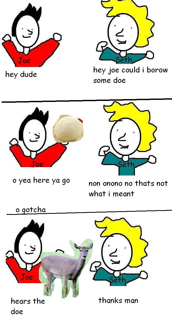 o deer