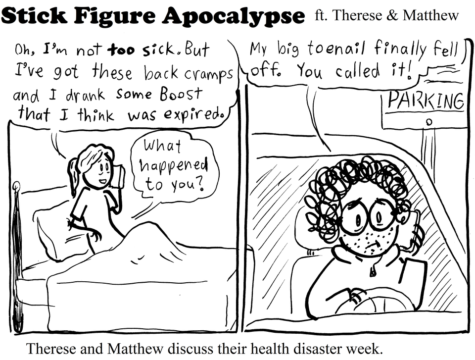 Therese and Matthew's horrible, no good, very bad week