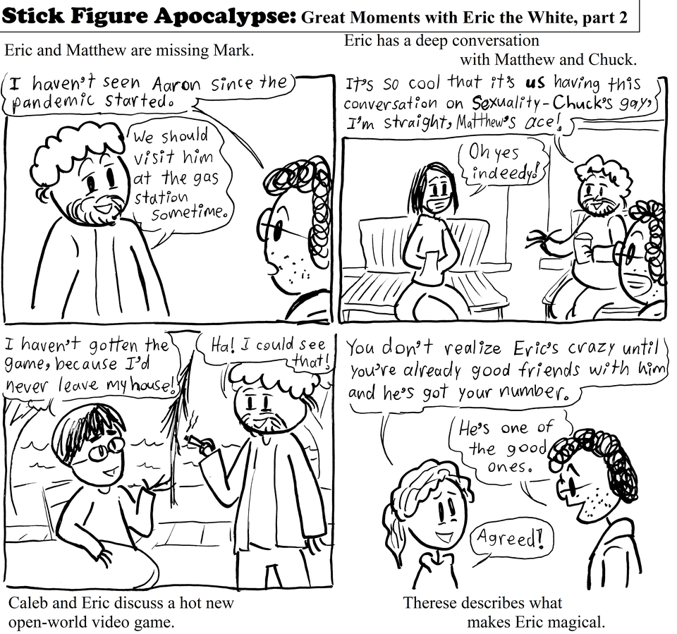 Great moments with Eric the White, Part 2