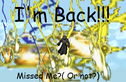 I'm Back!!!