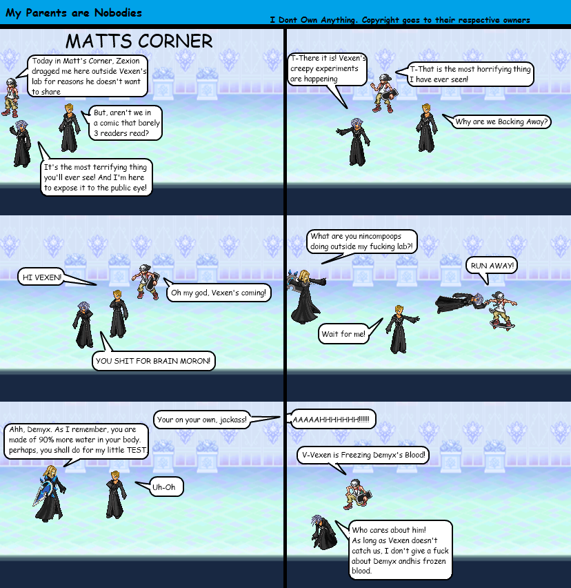 Matt's Corner 4: Vexen's Experiments