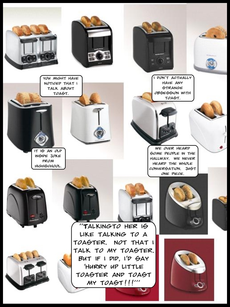 There's your problem. Too many toasters.