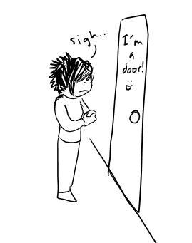 i wish i could open doors D: