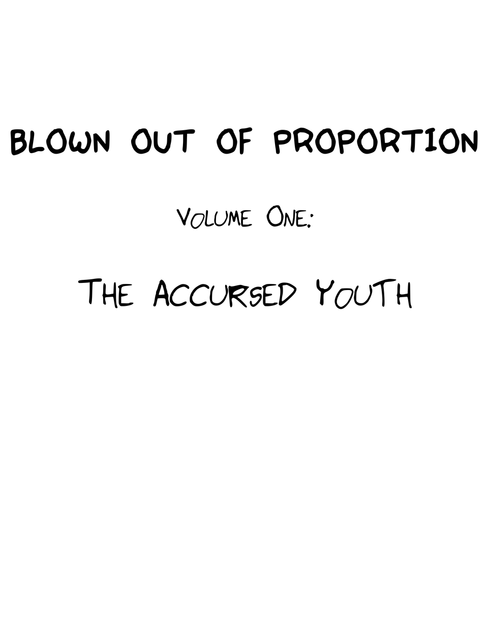 VOLUME ONE - THE ACCURSED YOUTH