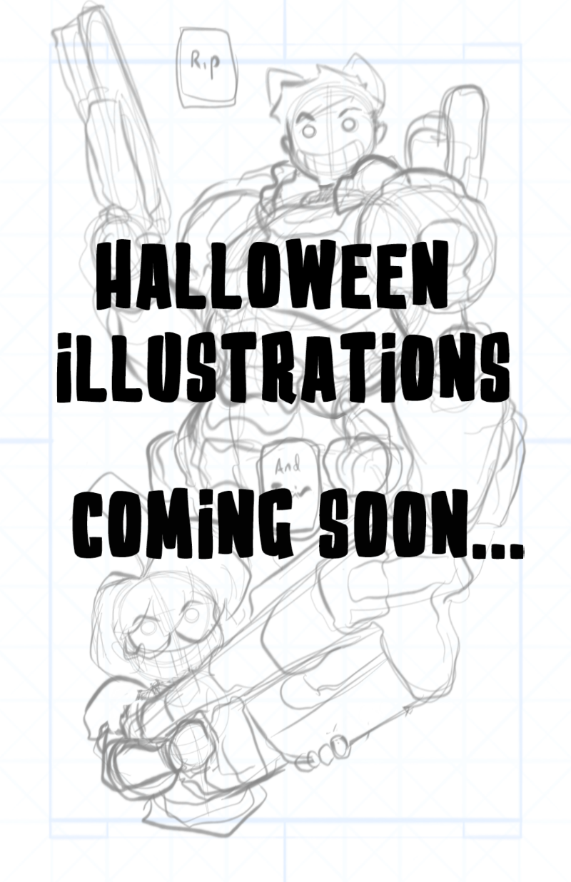 Halloween Illustrations coming soon 