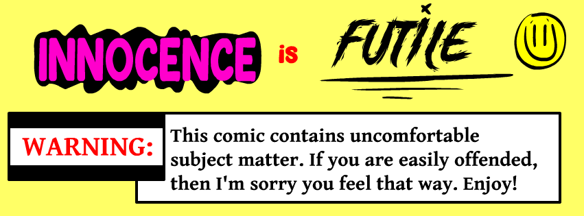 Innocence is Futile