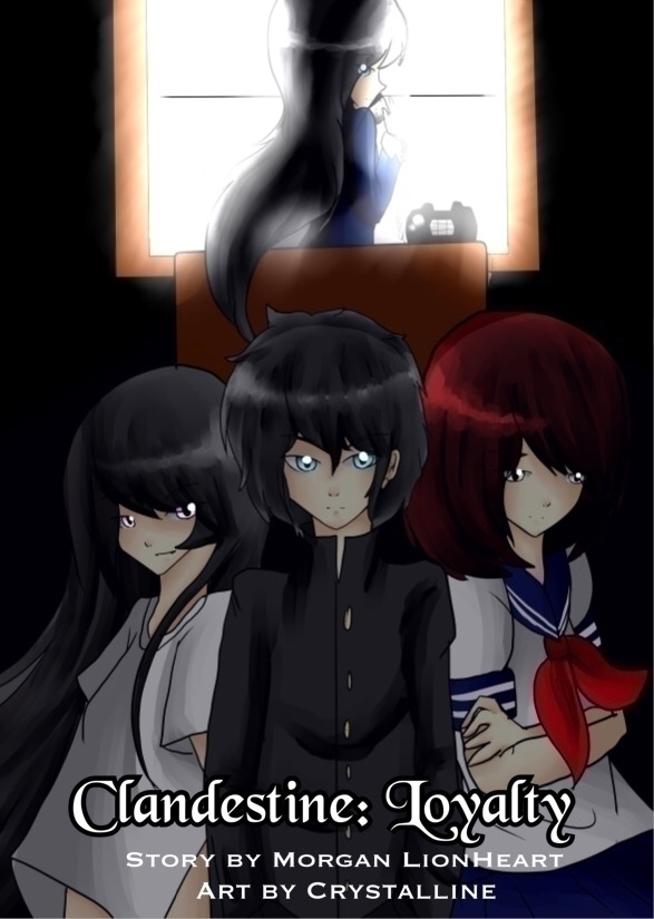 Clandestine Volume 1  Loyalty