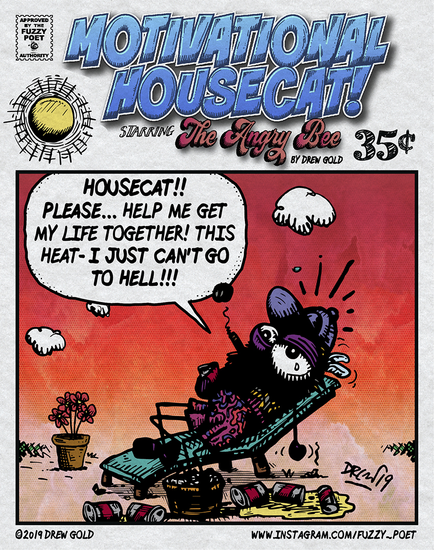 Help, Heat and Hell