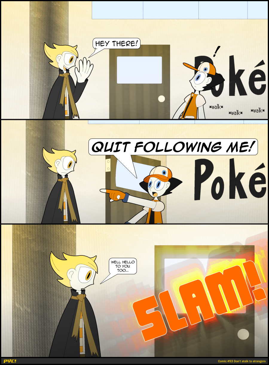 Comic #93 Don't stalk to strangers