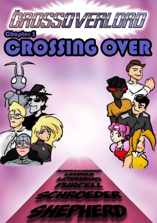 Chapter 3 - Crossing Over